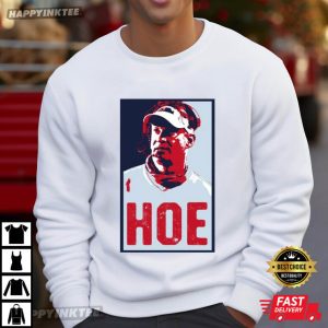 Lane Kiffin Hoe Hope Coach Football T Shirt (3)