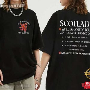 Scotland World Cup 2026 We'll Be Coming Tour Scottish Supporters T Shirt (4)