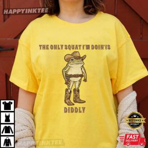 Cowboy Frog The Only Squat I'm Doing Is Diddly Western T Shirt (2)