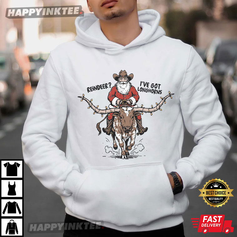 I've Got Longhorns Christmas Santa Western Funny T-Shirt I've Got Longhorns Christmas Santa Western Funny T-Shirt