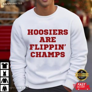 Indiana Hoosiers Football Are Flippin' Champs T Shirt (4)