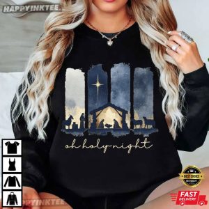 Christian Faith Oh Holy Night Christmas T Shirt (4)