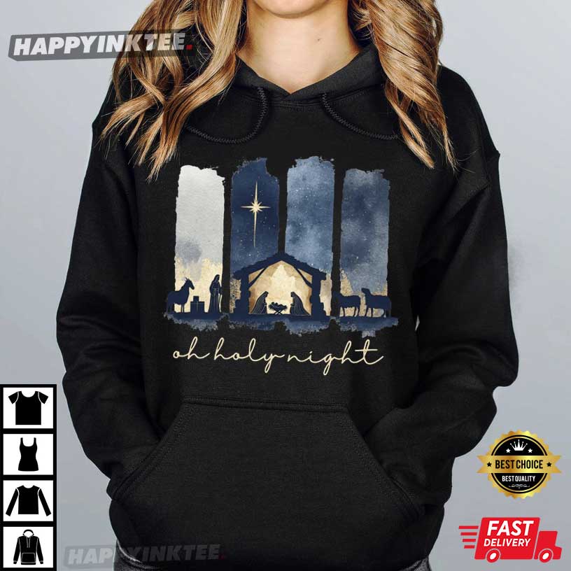Christian Faith Oh Holy Night Christmas T-Shirt Christian Faith Oh Holy Night Christmas T-Shirt