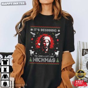 John Wick It's Beginning To Look A Lot Like Wickmas Funny Xmas T Shirt (2)