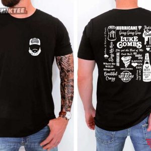 Luke Combs Song Title Country Music Fan T Shirt (2)