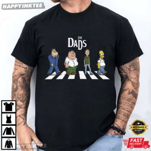 The Dads The Beatles Family Guy Rick And Morty The Simpsons T-Shirt