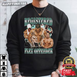 Registered Flex Offender Gym Meme Workout Fitness Bootleg T Shirt (3)