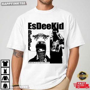 EsDeeKid Rebel Rapper Limited T Shirt (1)