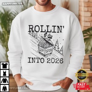 Raccoon Feral 2026 Snarky New Year's Eve Funny T Shirt (4)