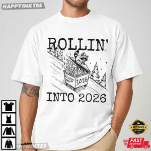 Raccoon Feral 2026 Snarky New Year's Eve Funny T Shirt (1)