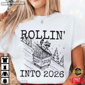 Raccoon Feral 2026 Snarky New Year's Eve Funny T Shirt (2)