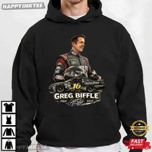 RIP Greg Biffle 1969 2025 The Biff NASCAR Cup Series T Shirt (3)