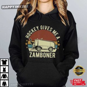 Hockey Gives Me A Zamboner Hockey Fan Gift T Shirt (3)