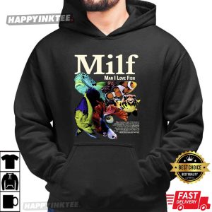 Milf Man I Love Fish Funny Ocean Meme Aquarium Lover T Shirt (2)