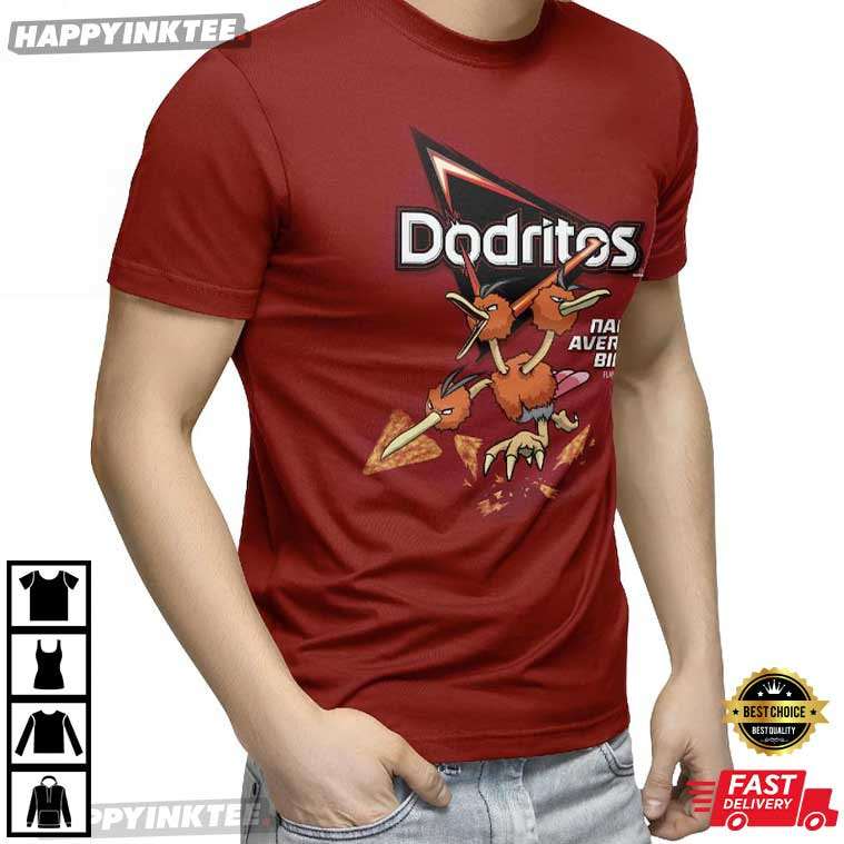 Dodritos Nacho Average Bird Pokemon Gift T-Shirt Dodritos Nacho Average Bird Pokemon Gift T-Shirt