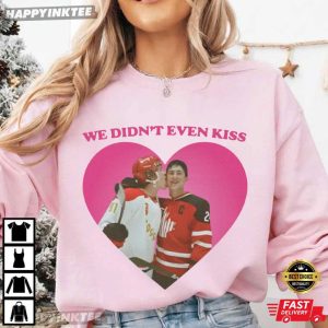 Hollanov We Didn't Even Kiss Pink Heart Heated Rivalry T Shirt (3)