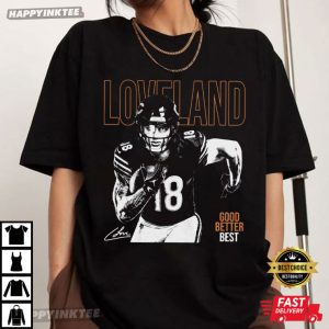 Colston Loveland Good Better Best Gift For Fans Football T Shirt (4)