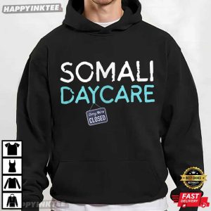 Minnesota Tim Walz Somali Daycare Childcare Fraud T Shirt (3)