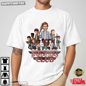 Stranger Things The Baby Sitters Club Steve Harrington Fan Gift T Shirt (2)