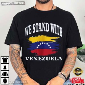 We Stand With Venezuela Maduro Capture 2026 T Shirt (1)