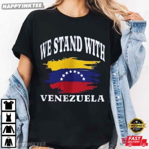 We Stand With Venezuela Maduro Capture 2026 T Shirt (2)