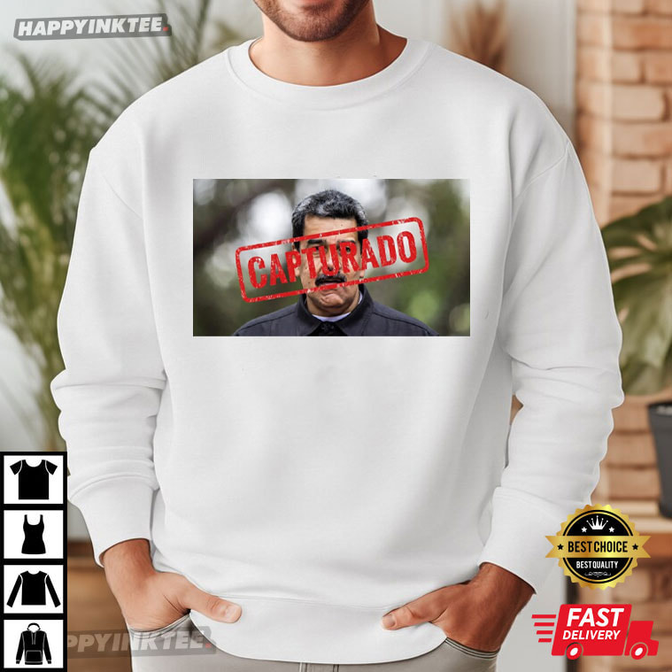 Capturado Nicolas Maduro Venezuela Libre Protest Freedom T-Shirt Capturado Nicolas Maduro Venezuela Libre Protest Freedom T-Shirt