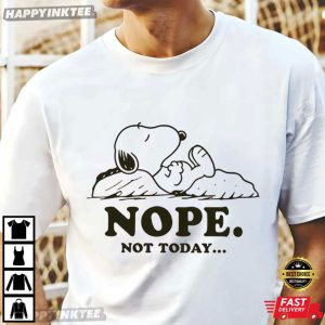 Snoopy Nope Not Today Funny Peanuts Lazy Dog Cartoon T Shirt (2)