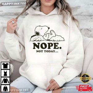 Snoopy Nope Not Today Funny Peanuts Lazy Dog Cartoon T Shirt (3)