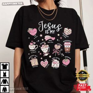 Jesus Is My Valentine Christian Religious Gift T Shirt (1)