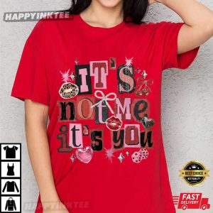 It's Not Me It's You Valentine Coquette Heart T Shirt (2)