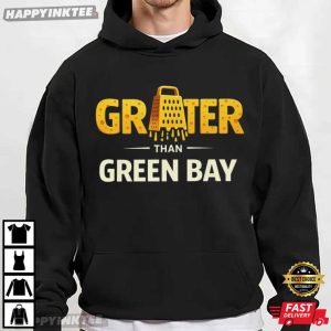 Greater Than Green Bay Cheese Grater Funny Wisconsin Football Rivalry T Shirt (4)