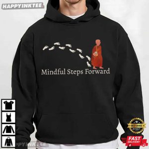 Mindful Steps Forward Peace Walking Monks T Shirt (2)
