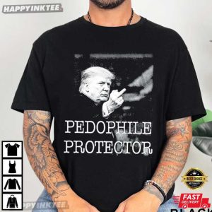 Donald Trump Middle Finger Pedophile Protector Political T Shirt (1)