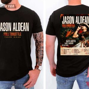 Jason Aldean Full Throttle Tour 2026 North America Schedule Dates T Shirt (4)