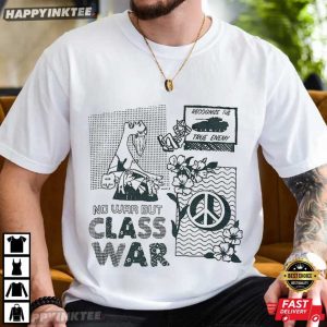 Class War Recognize The True Enemy Retro T Shirt (2)