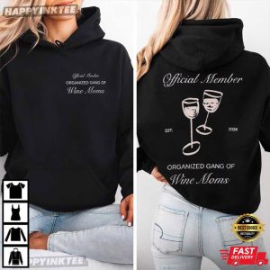 Organized Gang of Wine Moms Satirical Political T Shirt (2)