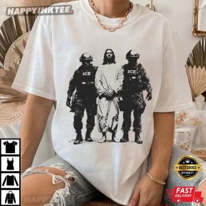 Sarcastic Immigrant Rights Anti ICE Jesus Arrested Political T Shirt (2)
