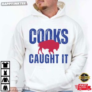 Buffalo Bills Cooks Caught It Football Gift T Shirt (4)