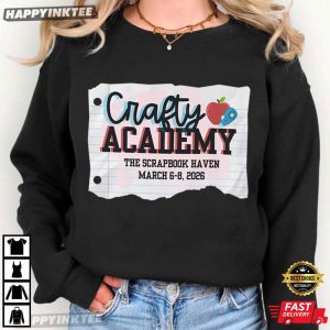 Crafty Academy The Scrapbook Haven Retreat T Shirt (3)