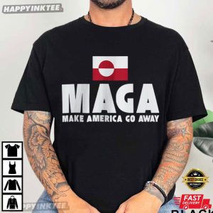 Make America Go Away MAGA Anti Trump Greenland Flag Political T Shirt (1)