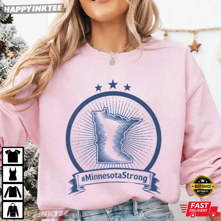 Minnesota Strong Support T-Shirt Minnesota Strong Support T-Shirt
