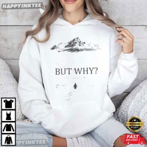 Penguin But Why Mountain Viral Meme Motivational T Shirt (4)