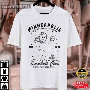 Minneapolis Snowball Club Prevent Fascism Protest T Shirt (4)