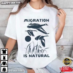 Migration is Natural Common Loon Pro Immigration T-Shirt