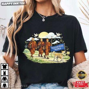 Walk for Peace Monks With Aloka Dog T Shirt (2)