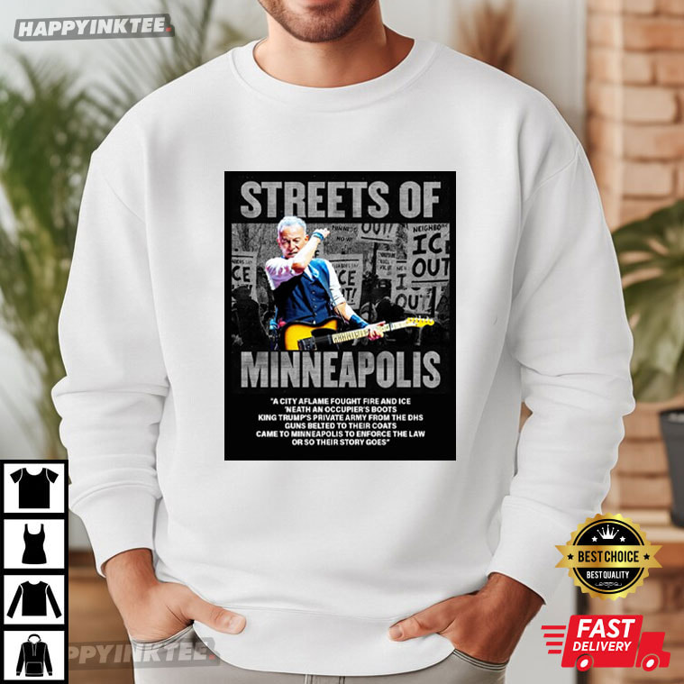 Bruce Springsteen Streets Of Minneapolis Abolish ICE T-Shirt Bruce Springsteen Streets Of Minneapolis Abolish ICE T-Shirt