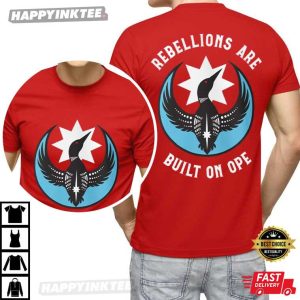 Rebellions Are Built On OPE Rebel Alliance Loon T Shirt (3)