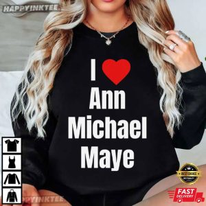 I Love Ann Michael Maye Funny Football T Shirt (3)