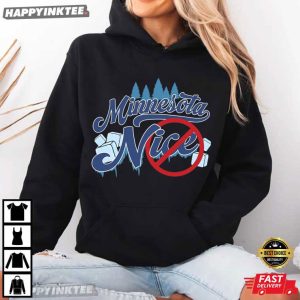 Minnesota Nice Abolish ICE Human Rights Activist Activism T Shirt (4)