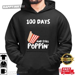100 Days Of School And Still Poppin T Shirt (3)